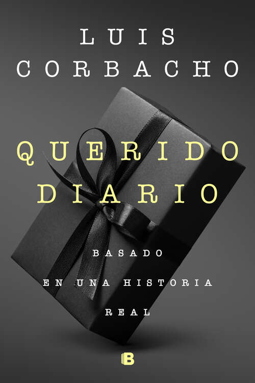 Book cover of Querido diario. Una historia real