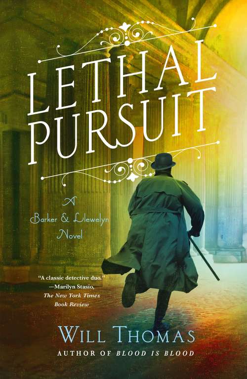 Lethal Pursuit: A Barker & Llewelyn Novel (A Barker & Llewelyn Novel #11)