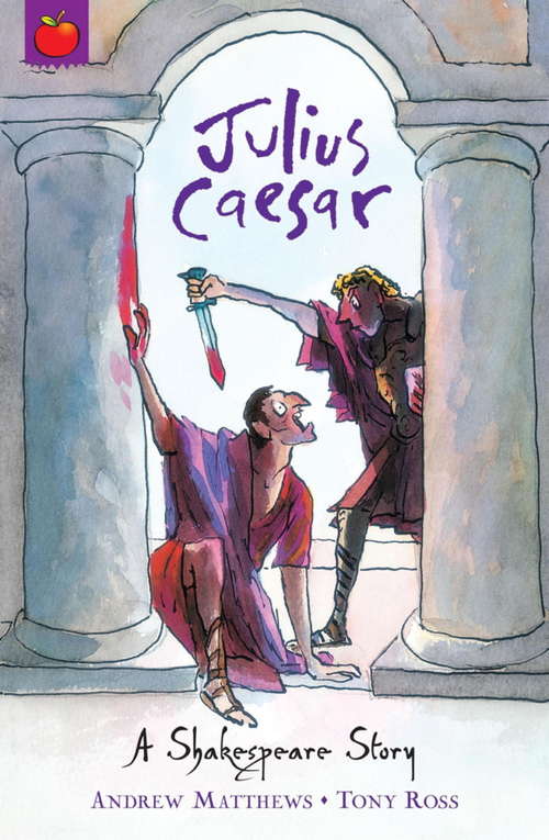 Book cover of Julius Caesar (A Shakespeare Story #14)