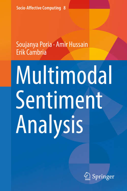 Multimodal Sentiment Analysis (Socio-Affective Computing #8)
