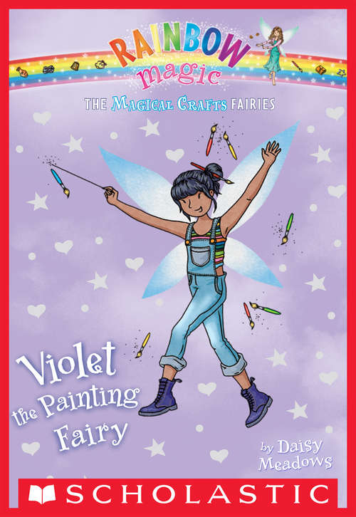 Book cover of The Magical Crafts Fairies #5: Violet the Painting Fairy (The Magical Crafts Fairies #5)