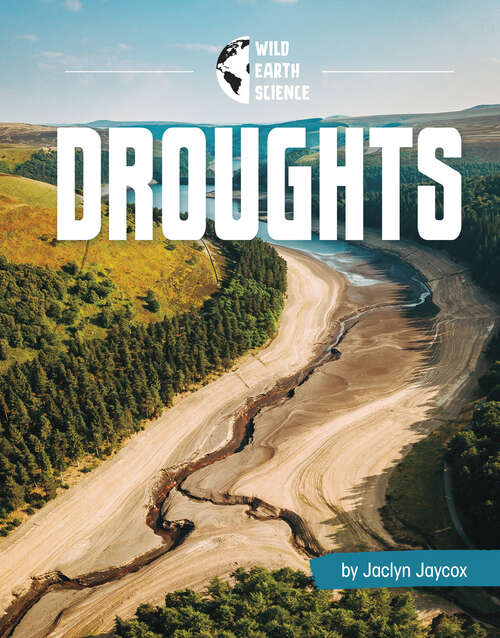 Book cover of Droughts (Wild Earth Science)