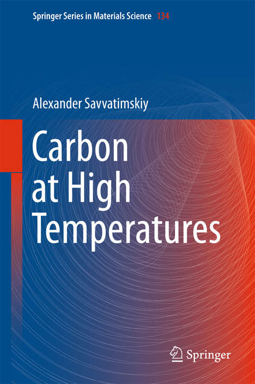 Book cover of Carbon at High Temperatures (Springer Series in Materials Science #134)