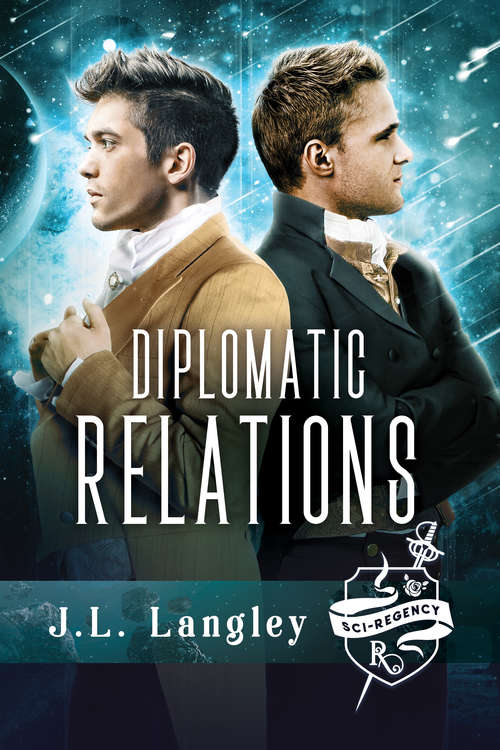 Book cover of Diplomatic Relations (The Sci-Regency Series #4)