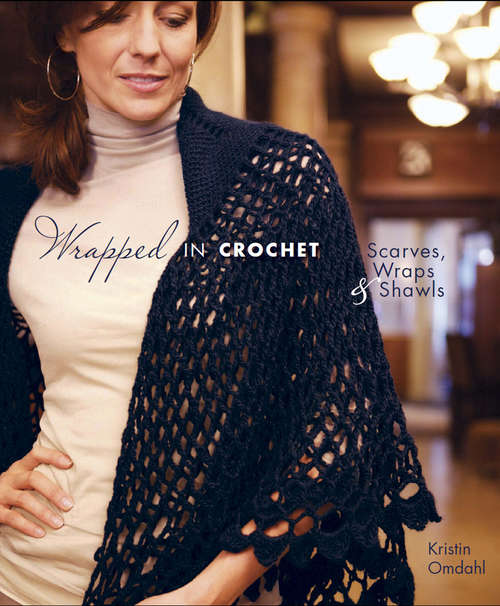 Book cover of Wrapped in Crochet
