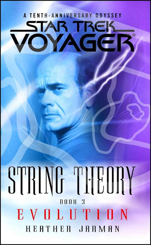 Book cover of Star Trek: Voyager: String Theory #3: Evolution