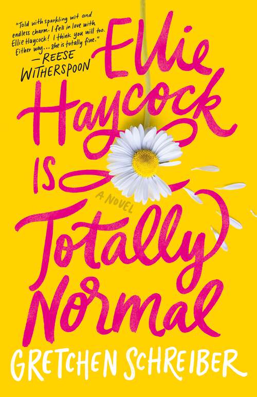 Book cover of Ellie Haycock Is Totally Normal