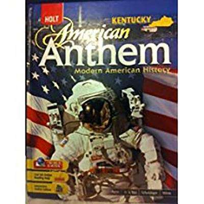 Book cover of Kentucky Holt American Anthem: Modern American History