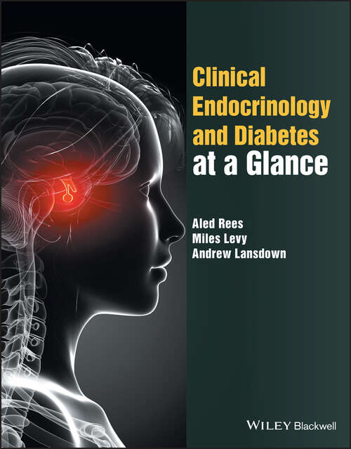 Book cover of Clinical Endocrinology and Diabetes at a Glance