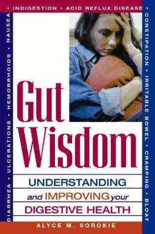 Book cover of Gut Wisdom: Understanding and Improving Your Digestive Health