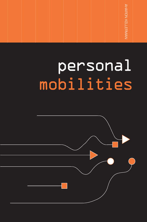 Book cover of Personal Mobilities (Networked Cities Ser.)