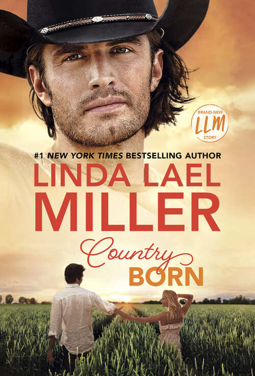 Book cover of Country Born: A Novel (Original) (Painted Pony Creek #3)
