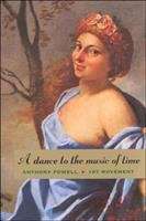Book cover of A Dance to the Music of Time (The First Movement)