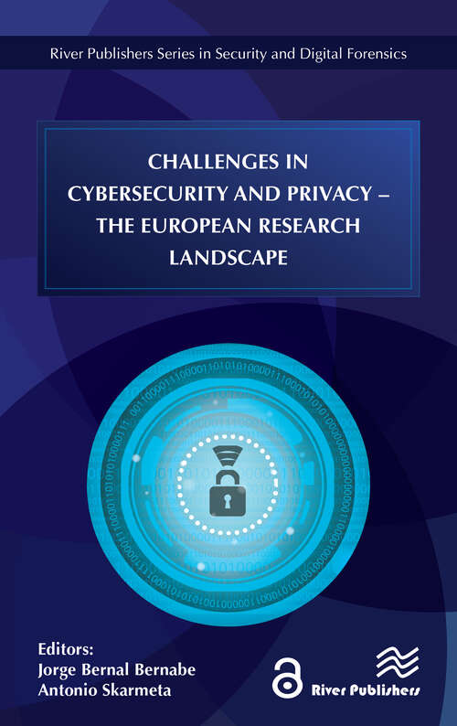 Book cover of Challenges in Cybersecurity and Privacy - the European Research Landscape
