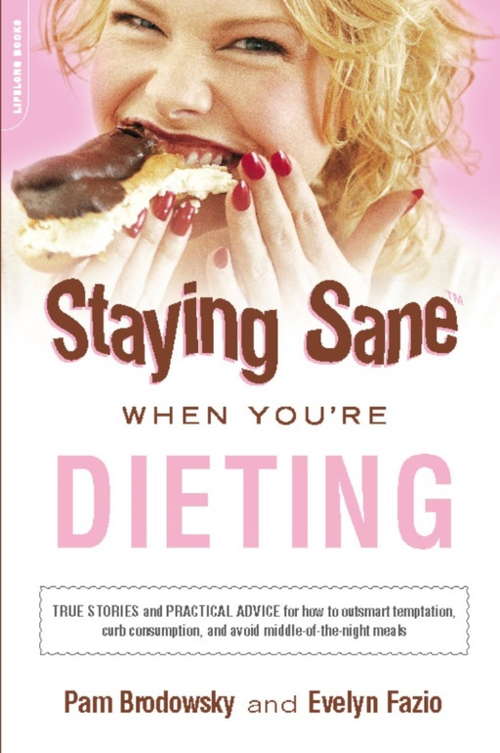 Book cover of Staying Sane When You're Dieting