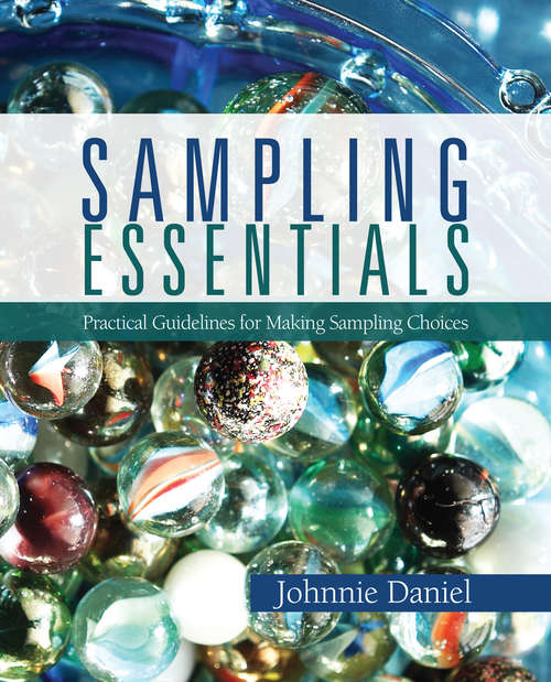 Sampling Essentials: Practical Guidelines for Making Sampling Choices
