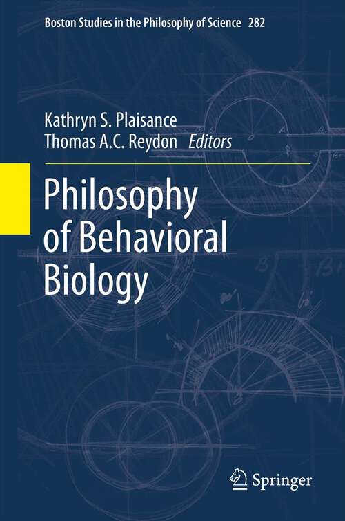 Book cover of Philosophy of Behavioral Biology