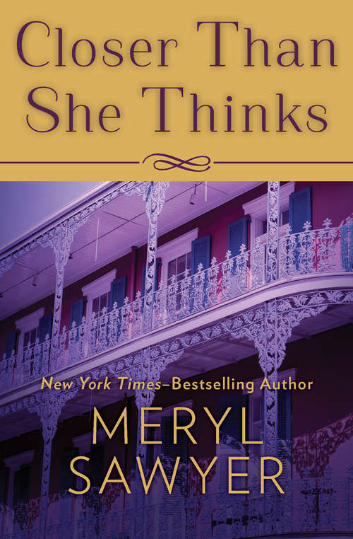 Book cover of Closer Than She Thinks (1)