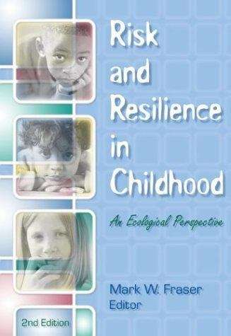 Book cover of Risk and Resilience in Childhood: An Ecological Perspective (Second Edition)