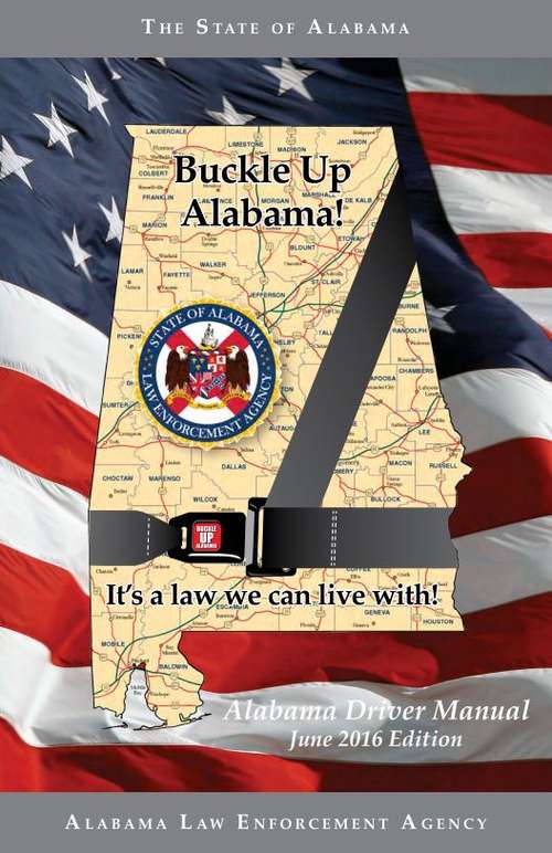 Book cover of Alabama Driver Manual (June 2016 Edition)
