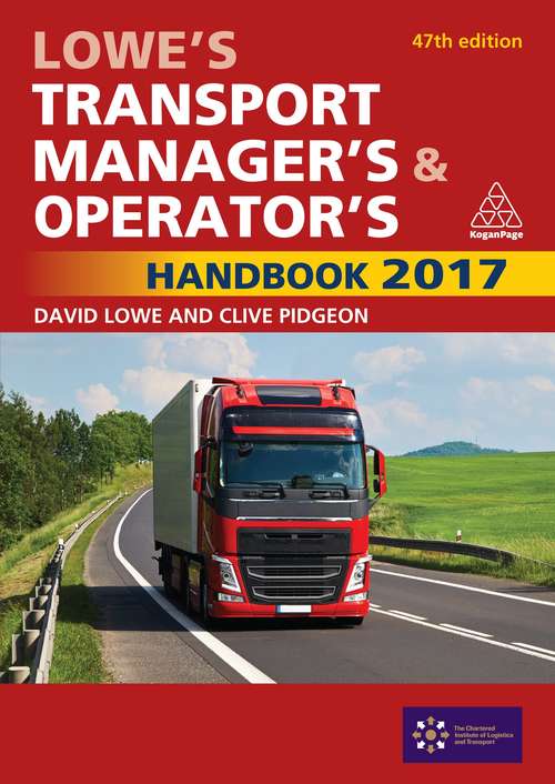 Lowe's Transport Manager's and Operator's Handbook 2017