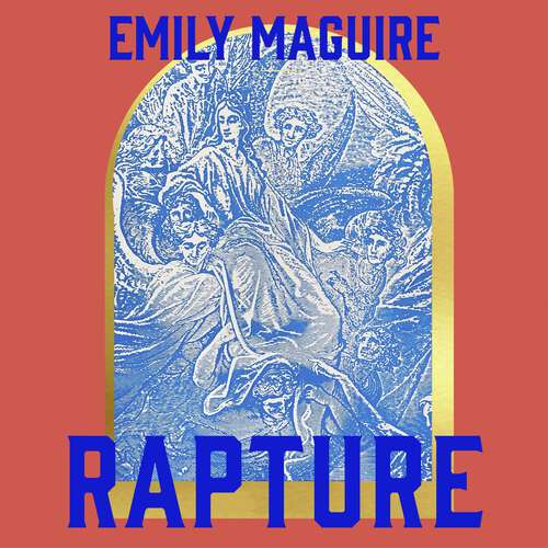 Book cover of Rapture: ‘Spectacular . . . It enthralled me’ Jessie Burton, bestselling author of The Miniaturist and The House of Fortune
