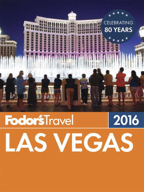 Book cover of Fodor's Las Vegas 2016