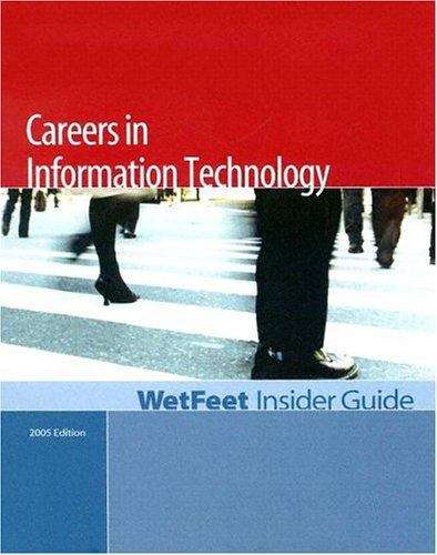 Book cover of The Insider Guide to Careers in Information Technology (2005 Edition)