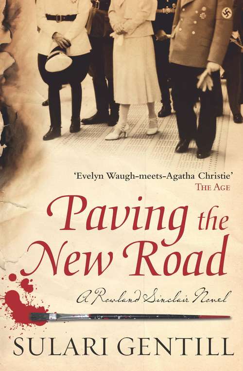 Book cover of Paving the New Road (Rowland Sinclair #4)