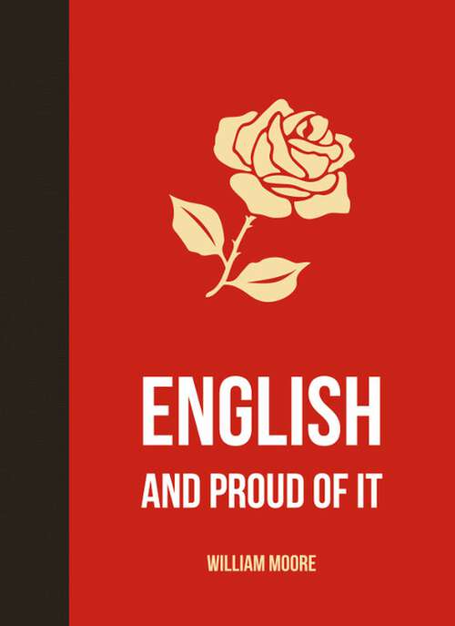 Book cover of English and Proud of It