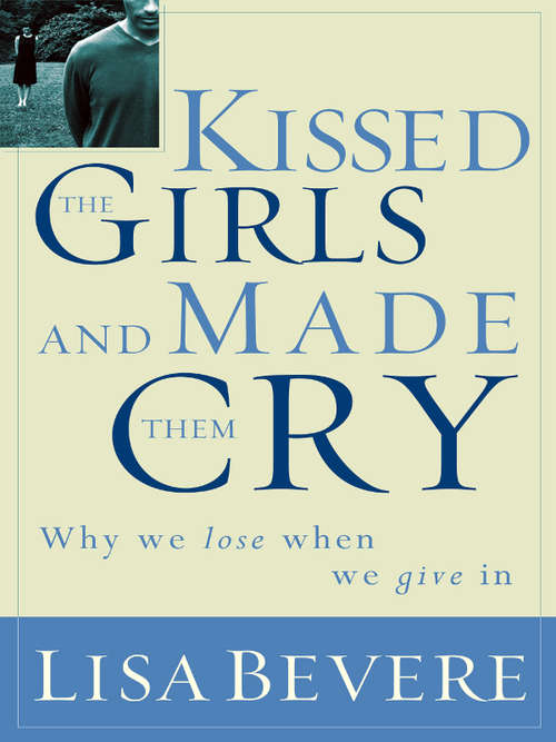 Book cover of Kissed the Girls and Made Them Cry