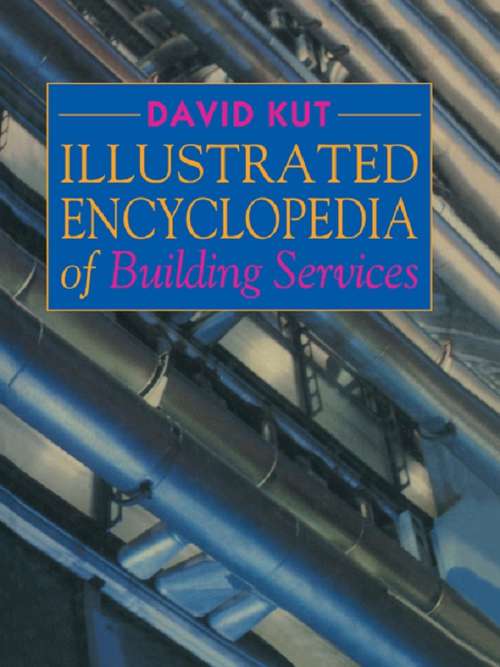 Book cover of Illustrated Encyclopedia of Building Services