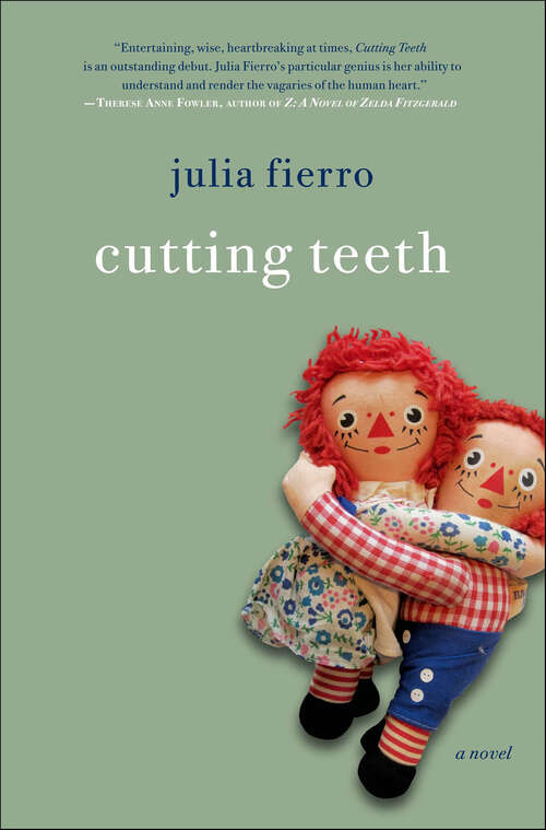 Book cover of Cutting Teeth: A Novel