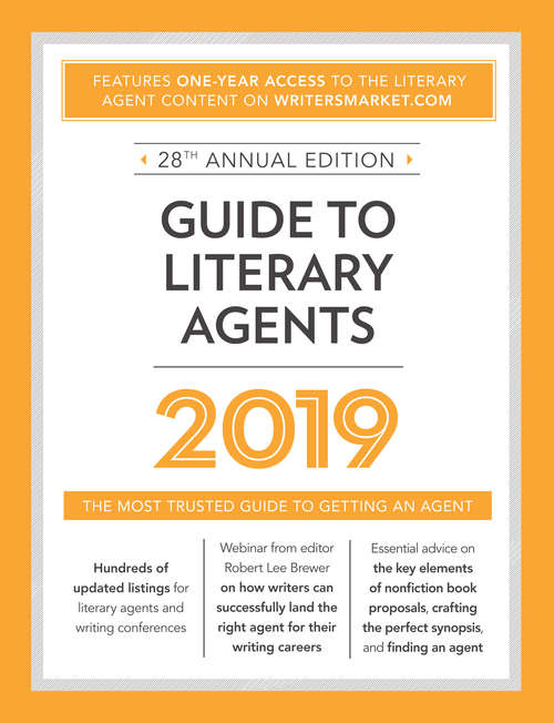 Book cover of Guide to Literary Agents 2019: The Most Trusted Guide to Getting Published (28) (Market #2019)