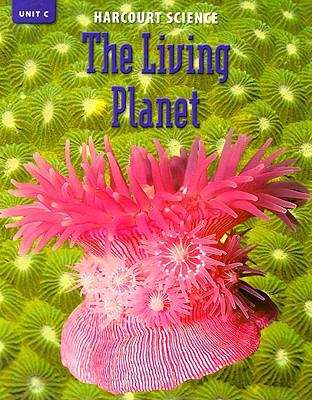Harcourt Science: The Living Planet