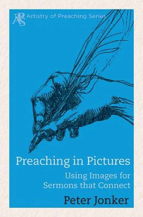 Book cover of Preaching in Pictures