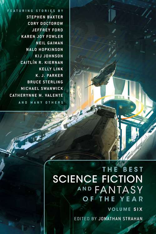 Book cover of The Best Science Fiction and Fantasy of the Year Volume 6