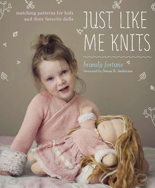 Book cover of Just Like Me Knits