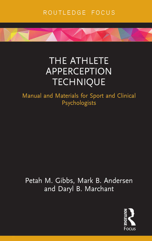 Book cover of The Athlete Apperception Technique: Manual and Materials for Sport and Clinical Psychologists