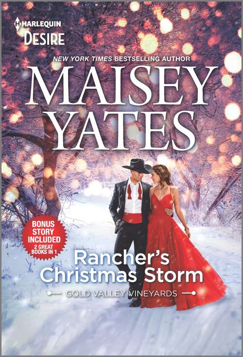 Book cover of Rancher's Christmas Storm & Seduce Me, Cowboy: A sassy, steamy, snowbound Western romance (Original)