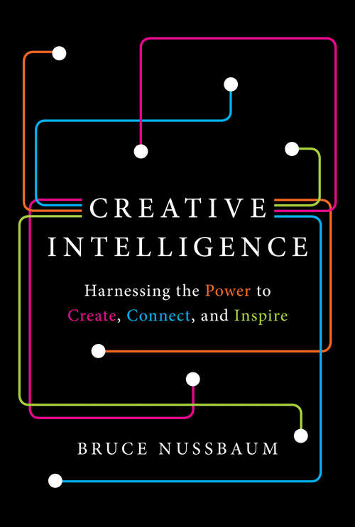 Book cover of Creative Intelligence