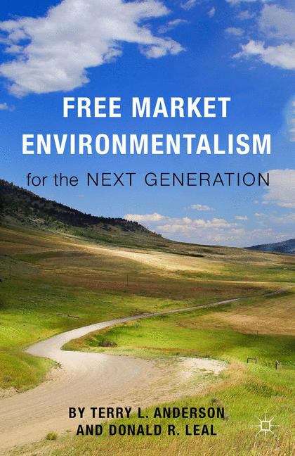 Book cover of Free Market Environmentalism for the Next Generation
