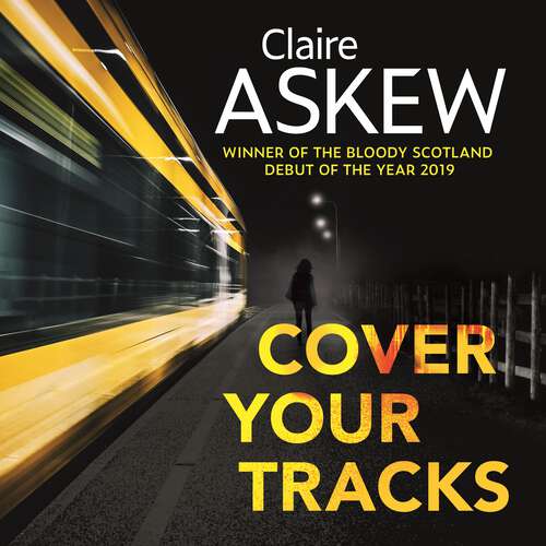 Book cover of Cover Your Tracks: From the Shortlisted CWA Gold Dagger Author (DI Birch)