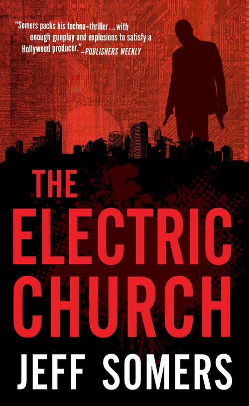 The Electric Church (Avery Cates #1)