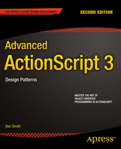 Book cover of Advanced ActionScript 3: Design Patterns