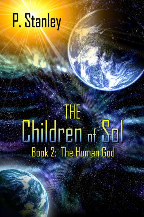 Book cover of The Human God (The Children of Sol #2)