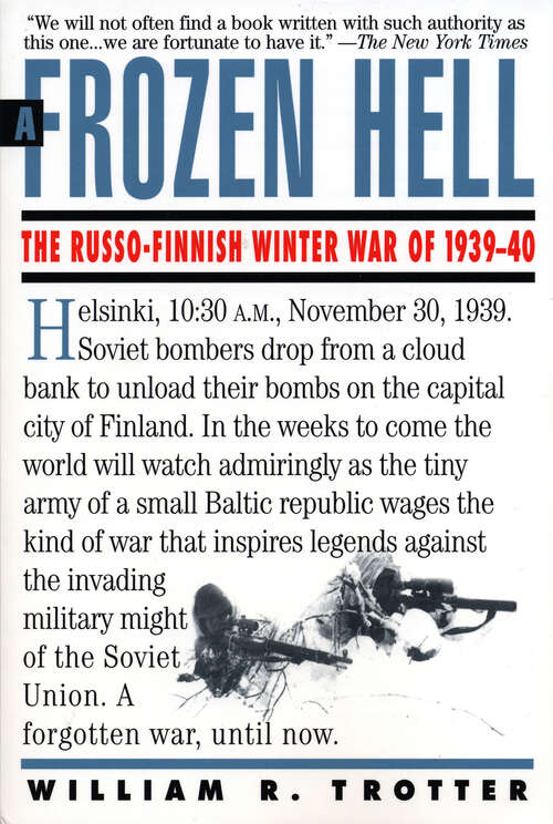 Book cover of A Frozen Hell: The Russo-Finnish Winter War of 1939–1940