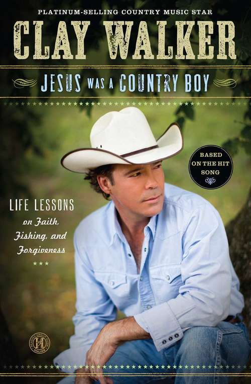 Book cover of Jesus Was a Country Boy