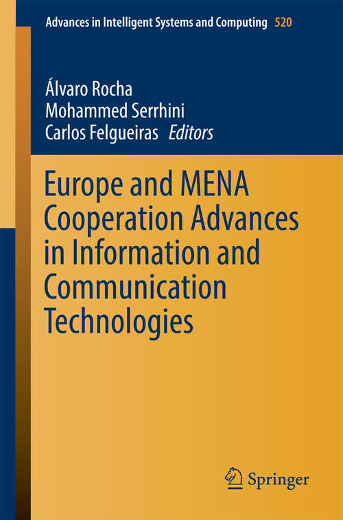 Book cover of Europe and MENA Cooperation Advances in Information and Communication Technologies