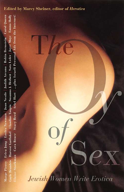 Book cover of The Oy of Sex: Jewish Women Write Erotica